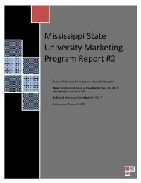 Mississippi State University Marketing Program Report #2