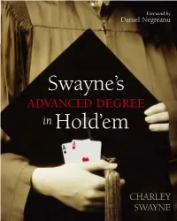 Swayne's Advanced Degree in Hold'em