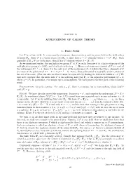 APPLICATIONS of GALOIS THEORY 1. Finite Fields Let F Be a Finite Field