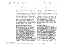 Evaluation of Significance 1.4 Building History, Description and Significance