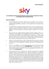 Non-Confidential Sky's Response to Ofcom's