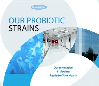 Our Probiotic Strains Str Ou Ainsr Or Pr S Tobioic