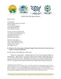 Petition to Prevent the Import of Illegally Caught Tropical Fish Into the United States and Require Testing and Certification