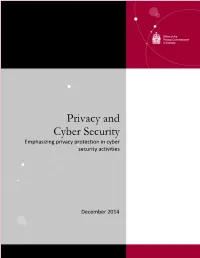 Privacy and Cyber Security Emphasizing Privacy Protection in Cyber Security Activities