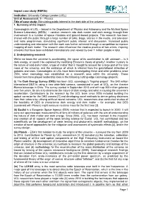 UCL) Unit of Assessment: 9 – Physics Title of Case Study: Stimulating Public Interest in the Dark Side of the Universe 1