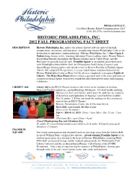 Historic Philadelphia, Inc. 2012 Fall Programming Fact Sheet