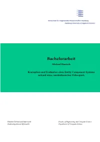 Konzeption Und Evaluation Eines Entity-Component-Systems Anhand Eines Rundenbasierten Videospiels