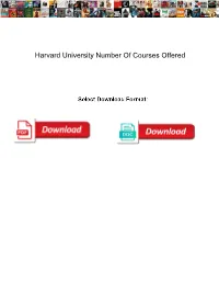 Harvard University Number of Courses Offered
