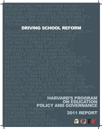 Harvard's Program on Education Policy and Governance 2011 Report Driving School Reform