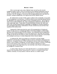 Michael J. Sulick After a Twenty-Eight Year Career, Michael Sulick Retired