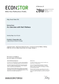 An Interview with Neil Wallace;