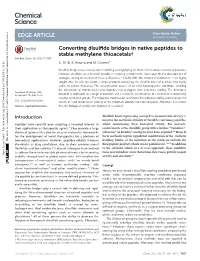 Converting Disulfide Bridges in Native Peptides to Stable Methylene Thioacetals