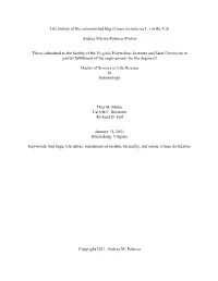 Life History of the Common Bed Bug ( Cimex Lectularius L.) in the U.S