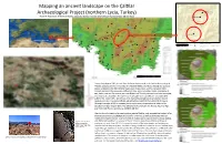 Mapping an Ancient Landscape on the Çal\Lar