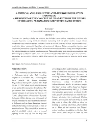 A Critical Analysis of the Anti-Terrorism Policy in Indonesia: Assessment of the Concept of Jihad in Terms the Lenses of Idealism, Pragmatism and Virtue Based Ethics