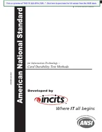 American National Standard Card Durabilitytestmethods for Informationtechnology– Developed by INCITS 322-2015 (R2020) This Is a Preview of "INCITS 322-2015 (R20..."