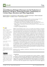 Autochthonous Biological Resources for the Production of Regional Craft Beers: Exploring Possible Contributions of Cereals, Hops, Microbes, and Other Ingredients