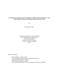 Privatizing Urban Planning and the Struggle for Inclusive Urban Development: New Redevelopment Forms and Participatory Planning in São Paulo