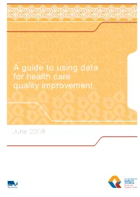 A Guide to Using Data for Health Care Quality Improvement