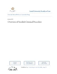Overview of Swedish Criminal Procedure