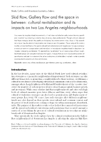 Skid Row, Gallery Row and the Space in Between: Cultural Revitalisation and Its Impacts on Two Los Angeles Neighbourhoods