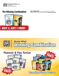 The Winning Combination! Update, Or Prefer Not to Receive Future Mailings, Contact Keyboard@Alfred.Com