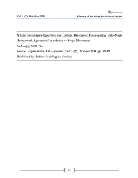 Sovereignty Question and Culture Discourse: Interrogating Indo-Naga ‘Framework Agreement’ in Relation to Naga Movement Author(S): N.K