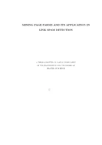 Mining Page Farms and Its Application in Link Spam Detec- Tion