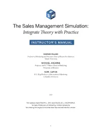 The Sales Management Simulation: Integrate Theory with Practice