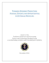 Toward Epidemic Prediction: Federal Efforts and Opportunities in Outbreak Modeling
