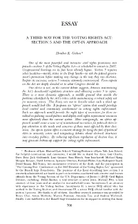 A Third Way for the Voting Rights Act: Section 5 and the Opt-In Approach