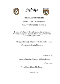 Design of a Smart Greenhouse Adaptation and Control Irrigation System Based on Arduino and Android Application