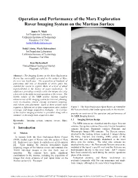 Operation and Performance of the Mars Exploration Rover Imaging System on the Martian Surface