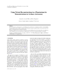 Using Virtual Reconstructions in a Planetarium for Demonstrations in Archaeo-Astronomy