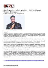 Ajay Devgn Hopes to Inspire Every Child and Parent Through Chhalaang by : Editor Published on : 14 Nov, 2020 08:55 AM IST