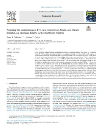Assessing the Implications of Live Claw Removal on Jonah Crab (Cancer Borealis), an Emerging Fishery in the Northwest Atlantic