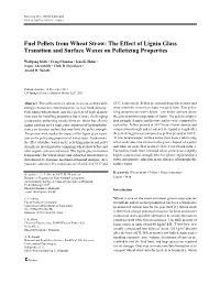 Fuel Pellets from Wheat Straw: the Effect of Lignin Glass Transition and Surface Waxes on Pelletizing Properties