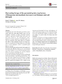 Harvesting Forage of the Perennial Grain Crop Kernza (Thinopyrum Intermedium) Increases Root Biomass and Soil Nitrogen