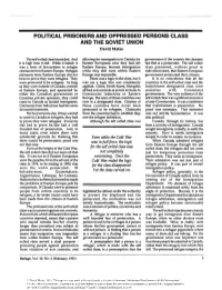 POLITICAL PRISONERS and OPPRESSED PERSONS CLASS and the SOVIET UNION David Matas