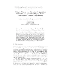 Virtual Witches and Warlocks: a Quidditch Simulator and Quidditch-Playing Teams Coevolved Via Genetic Programming