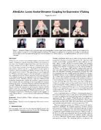 Alterecho: Loose Avatar-Streamer Coupling for Expressive Vtubing