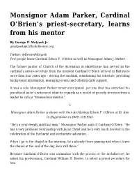 Monsignor Adam Parker, Cardinal O'brien's Priest-Secretary, Learns