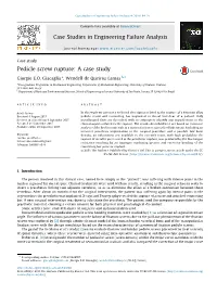 Pedicle Screw Rupture: a Case Study