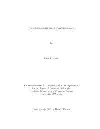 On Generalizations of Gowers Norms. by Hamed Hatami a Thesis Submitted in Conformity with the Requirements for the Degree Of