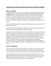 The Difference Between Blessing (Bracha) and Prayer (Tefilah)