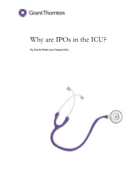 Why Are Ipos in the ICU?