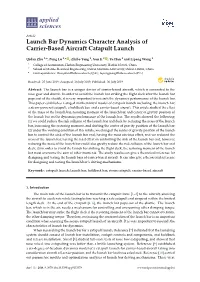 Launch Bar Dynamics Character Analysis of Carrier-Based Aircraft Catapult Launch