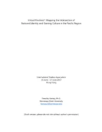 Mapping the Intersection of National Identity and Gaming Culture in the Pacific Region