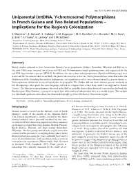Mtdna, Y-Chromosome) Polymorphisms in French Guiana and Two Related Populations – Implications for the Region’S Colonization
