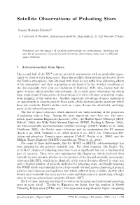 Satellite Observations of Pulsating Stars